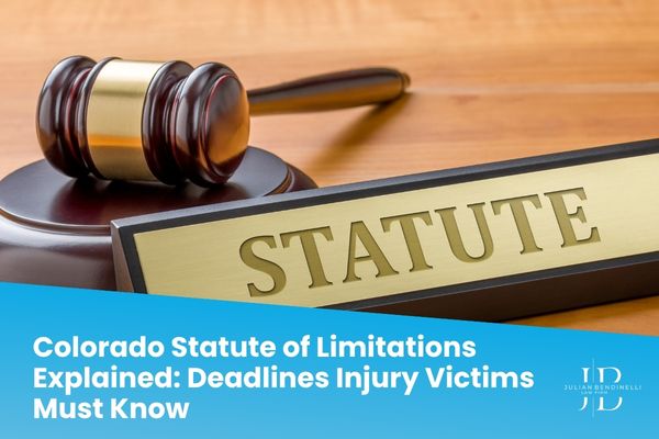 Colorado Statute of Limitations Explained: Deadlines Injury Victims Must Know