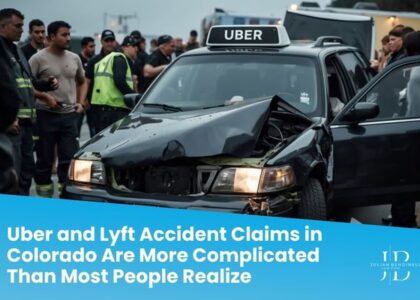 Uber and Lyft Accident Claims in Colorado Are More Complicated Than Most People Realize