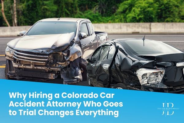 Why Hiring a Colorado Car Accident Attorney Who Goes to Trial Changes Everything