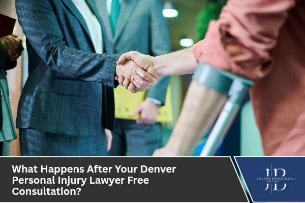 What Happens After Your Denver Personal Injury Lawyer Free Consultation?