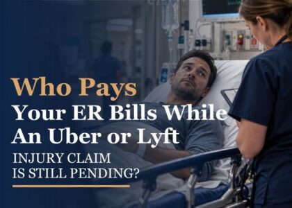 Who Pays Your ER Bills While an Uber or Lyft Injury Claim Is Still Pending